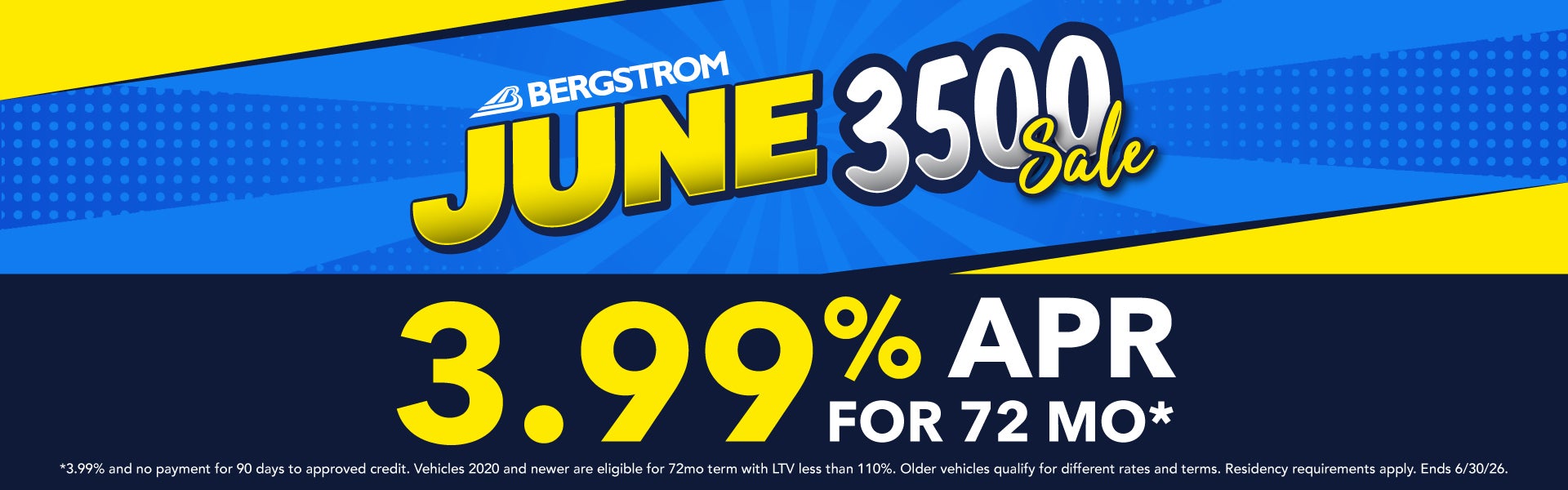June 3500 Sale | 3.99% APR for 72 Mo*